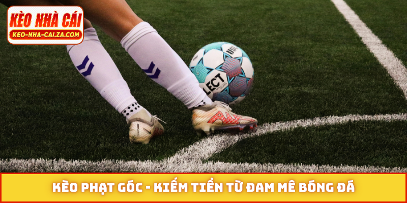 Kèo phạt góc