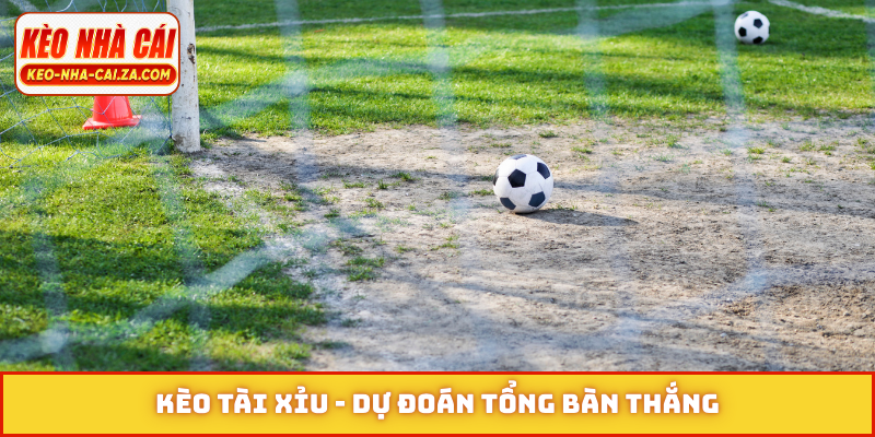Kèo tài xỉu