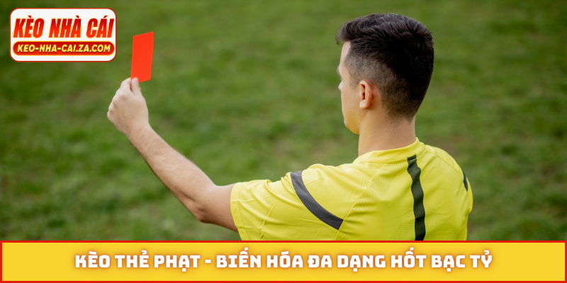 Kèo thẻ phạt